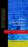 Action for social justice in education : fairly different /
