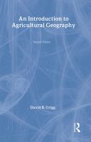An introduction to agricultural geography /
