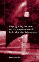 Language policy evaluation and the European Charter on Regional or Minority Languages /