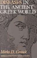 Diseases in the ancient Greek world /