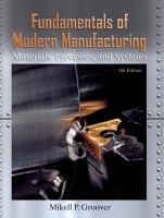 Fundamentals of modern manufacturing : materials, processes, and systems /