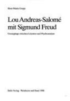 Lou Andreas-Salome mit Sigmund Freud : Grenzgange zwischen Literatur und Psychoanalyse /