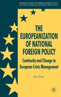 The Europeanization of national foreign policy continuity and change in European crisis management /