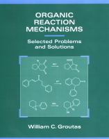 Organic reaction mechanisms : selected problems and solutions /