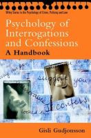 The psychology of interrogations and confessions : a handbook /