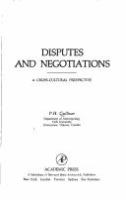Disputes and negotiations : a cross-cultural perspective /