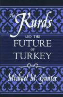 The Kurds and the future of Turkey /