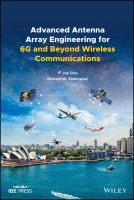 Advanced antenna array engineering for 6G and beyond wireless communications /