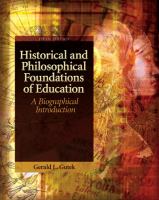 Historical and philosophical foundations of education : a biographical introduction /