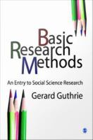 Basic research methods an entry to social science research /