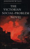 The Victorian social-problem novel : the market, the individual and communal life /