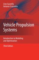 Vehicle propulsion systems : introduction to modeling and optimization /
