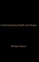 Communicating health and illness /