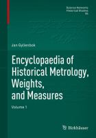 Encyclopaedia of historical metrology, weights, and measures /