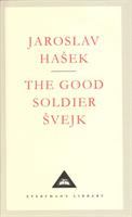 The good soldier Švejk : and his fortunes in the World War /