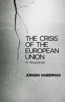 The crisis of the European Union : a response /
