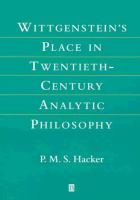 Wittgenstein's place in twentieth-century analytic philosophy /