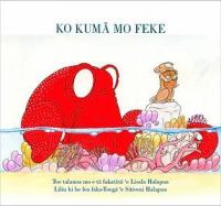 Ko kumā mo feke = the mouse and the octopus /