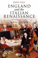 England and the Italian Renaissance the growth of interest in its history and art /