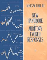 New handbook of auditory evoked responses /