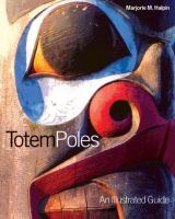 Totem poles : an illustrated guide /
