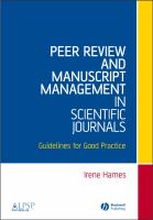 Peer review and manuscript management in scientific journals : guidelines for good practice /