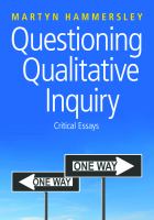 Questioning qualitative inquiry : critical essays /