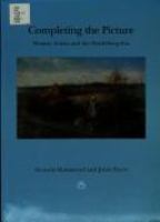 Completing the picture : women artists and the Heidelberg era /