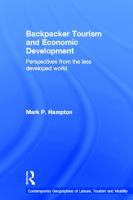 Backpacker tourism and economic development : perspectives from the less developed world /