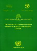 The importance of China's forest products markets to the UNECE region /