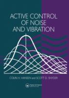 Active control of noise and vibration /