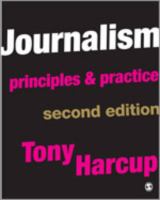 Journalism : principles & practice /