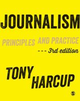 Journalism : principles and practice /