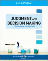 Judgment and decision making : psychological perspectives /