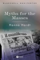 Myths for the masses : an essay on mass communication /