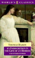 An indiscretion in the life of an heiress and other stories /