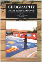 Geography in the school grounds : learning through landscapes /