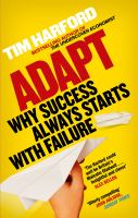 Adapt : why success always starts with failure /