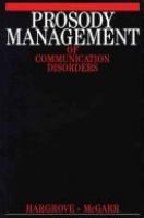 Prosody management of communication disorders /