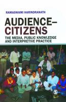 Audience-citizens : the media, public knowledge and interpretive practice /