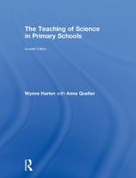 The teaching of science in primary schools /