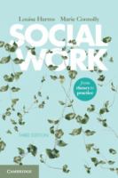 Social work : from theory to practice /