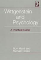 Wittgenstein and psychology : a practical guide /