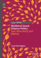 Neoliberal sexual violence politics : toxic masculinity and #MeToo /
