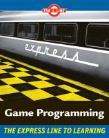 Game programming : the L Line : the express line to learning /