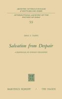 Salvation from despair : a reappraisal of Spinoza's philosophy /