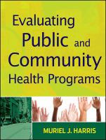 Evaluating public and community health programs