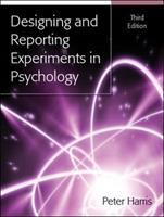 Designing and reporting experiments in psychology /