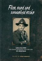 Flies, sand and unwashed socks : letters from WWII : New Zealand Expeditionary Force 1940-1943 /