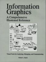 Information graphics : a comprehensive illustrated reference /